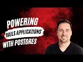 Powering Rails Applications with Postgres - RUBY 621