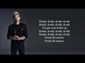 ZAYN - Drunk (Lyrics)