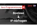 Java Programmierung 04 Boolean IF-Abfrage