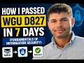 How I Passed WGU D827 in 7 Days Fundamentals of Information Security