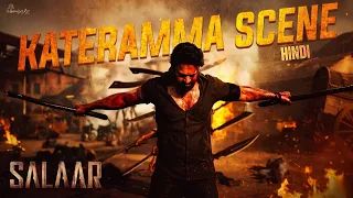 Salaar - Kateramma Scene Hindi Prabhas Prithviraj Prashanth Neel Hombale Films