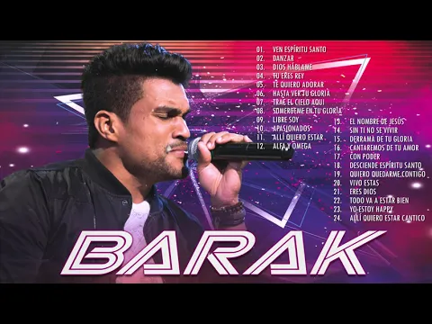 Download MP3 Barak Sus Mejores Canciones - Éxitos De La Música Cristiana- Alabanzas Poderosas 2020