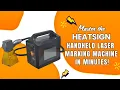 Mastering HeatSign s Handheld Laser Marking Machine Setup Usage Guide