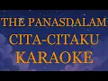 Download Lagu The Panasdalam - Cita Citaku INSTRUMENTAL (disertai VIDEO LIRIK KARAOKE)