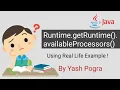Get number of available processors in Java Finding Number of Cores in Java