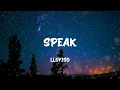 Lloyiso - Speak (Lyrics)