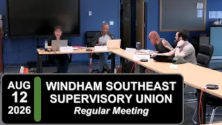 Windham Southeast Supervisory Union Board Mtg 26