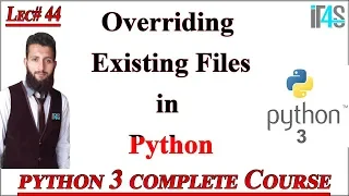 Python Tutorial in Urdu Hindi Overriding External Existing Files in Python
