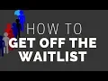 How to get off the Med School Wait List Medschool Application Tips