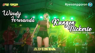 Download Windy Fernanda - Kangen Nickerie | ONE NADA Live Pesanggaran #3 MP3