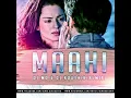 Download Lagu Maahi || Raaz 2 song || toshi shabri  #maahi