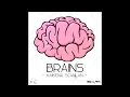 Ka'ikena Scanlan - Brains