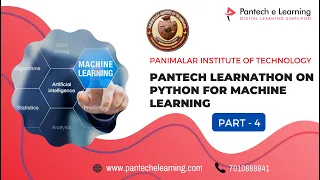 Day 4 Pantech Learnathon on Python for Machine Learning Panimalar Institute of Technology