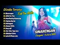 Download Lagu Dinda Teratu - SINARENGAN - ALL IN FOR YOU - AYANG AYANG || DANGDUT TERBARU 2025