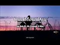 One More Day - San Holo (Ft. Mr. Carmack & Mija) ]Sub Español]