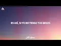 Reik - Si Me Dices Que Si (Letra)