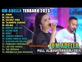 Download Lagu OM ADELLA FULL ALBUM TERBARU 2025 - ANGIN, MALAM, SELIMUT BIRU, TASYA ROSMALA OM ADELLA TERBARU🎵