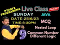 Java Live 9 break continue Nested Loop Output Error Common Number Program