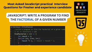 JavaScript Program to Find the Factorial of a Number javascript coding interview question