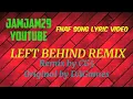 Fnaf Song - Left Behind Remix remix by CG5 original by DAGames