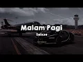 Download Lagu Saixse - Malam Pagi Lyrics Video