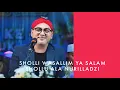 Download Lagu SHOLLI WA SALLIM YA SALAM || SHOLLU ALA NURILLADZI || SAYYID ZULFIKAR FEAT GUS FAZA AZZAHIR