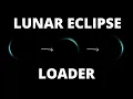 Lunar Eclipse loader using HTML and CSS only