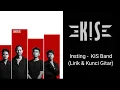 Download Lagu INSTING - KIS BAND (LIRIK \u0026 KUNCI GITAR)