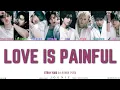 Download Lagu Stray Kids (스트레이 키즈) 'love is painful' (愛をくれたのに、なぜ) Lyrics (Color Coded Lyrics /Kan/Rom/Eng)
