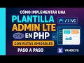 HOW TO IMPLEMENT AN ADMIN LTE TEMPLATE IN PHP WITH FRIENDLY ROUTES