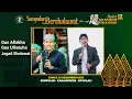 Download Lagu SEMPULUR BERSHOLAWAT, BERSAMA GUS AFLAKHA \u0026 GUS ULINNUHA MP3