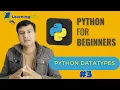 Datatypes in Python Everything You Need to Know About Python s Data Types Yousaf Bux -03