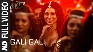 Gali Gali Full Song KGF Neha Kakkar Mouni Roy Tanishk Bagchi Rashmi Virag T-SERIES