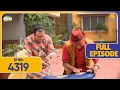 Download Lagu FULL EPISODE! 4319 - Sakharam par Kabootar ke Daane?! | Taarak Mehta Ka Ooltah Chashmah