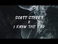 Download Lagu Scott street x I know the and (Lirik)
