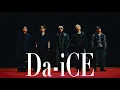 Da-iCE /「Monster」Music Video