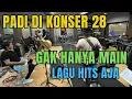 Lagu LATIHAN AWAL PADI REBORN BUAT PERSIAPAN KONSER 28