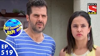 badi door se aaye hain episode 519 3rd june 2016