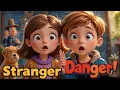 Download Lagu Stranger Danger for Kids | Safety Rules with Lily, Max \u0026 Coco | Don’t Talk to Strangers Song \u0026 Story