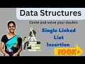 Single linked list insertion 10 Data structures in telugu