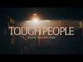 Download Lagu Drew Baldridge - Tough People (Official Acoustic Video)
