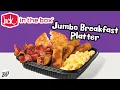 New Jumbo Breakfast Platters jackinthebox Drive Thru Thursday