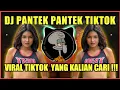 DJ PANTEK PANTEK TIKTOK - DJ PANTEK NANA VIRAL TIKTOK TERBARU 2021