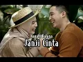Download Lagu Lirik Lagu / Janji Cinta / Hayati Kalasa
