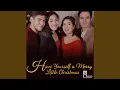 Download Lagu Have Yourself A Merry Little Christmas