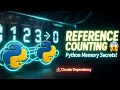 Reference Counting in Python A Deep Dive into Memory Management