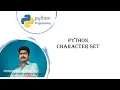 Python Character set explained Venkatesh Kalaiselvam APS Wellington