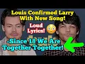 Louis Confirming Larry With New Song 😳 Larry Is Real 😍 Louis Side By Side 😳 Larry Proof 2026