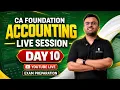 CA Foundation Accounting Day 10 Live Class Jan 2027 CA Akhilesh ArivuPro