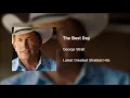 Download Lagu The Best Day - George Strait